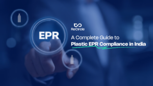 A complete guide to plastic EPR Compliance in India