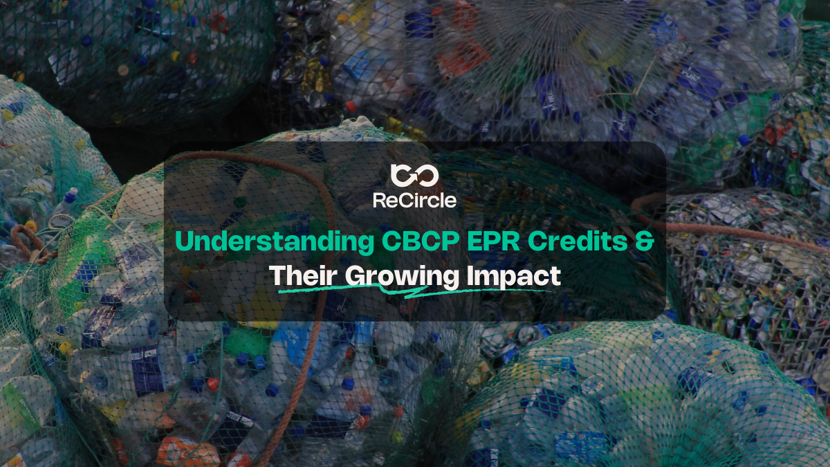 Understanding CPCB EPR Credits & Their Growing Impact