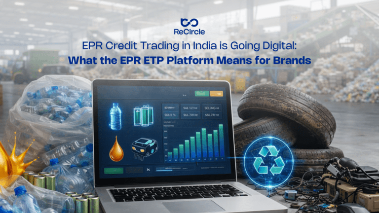 EPR Credit Trading in India is Going Digital: What the EPR ETP Platform Means for Brands